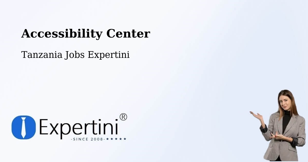 Accessibility Statement – Mto Wa Mbu - Tanzania Jobs Expertini