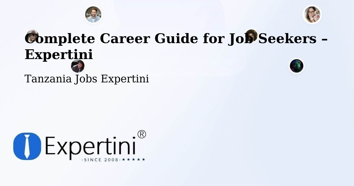 Career Guide for Job Seekers – Mto Wa Mbu - Mto Wa Mbu, Tanzania Jobs Expertini