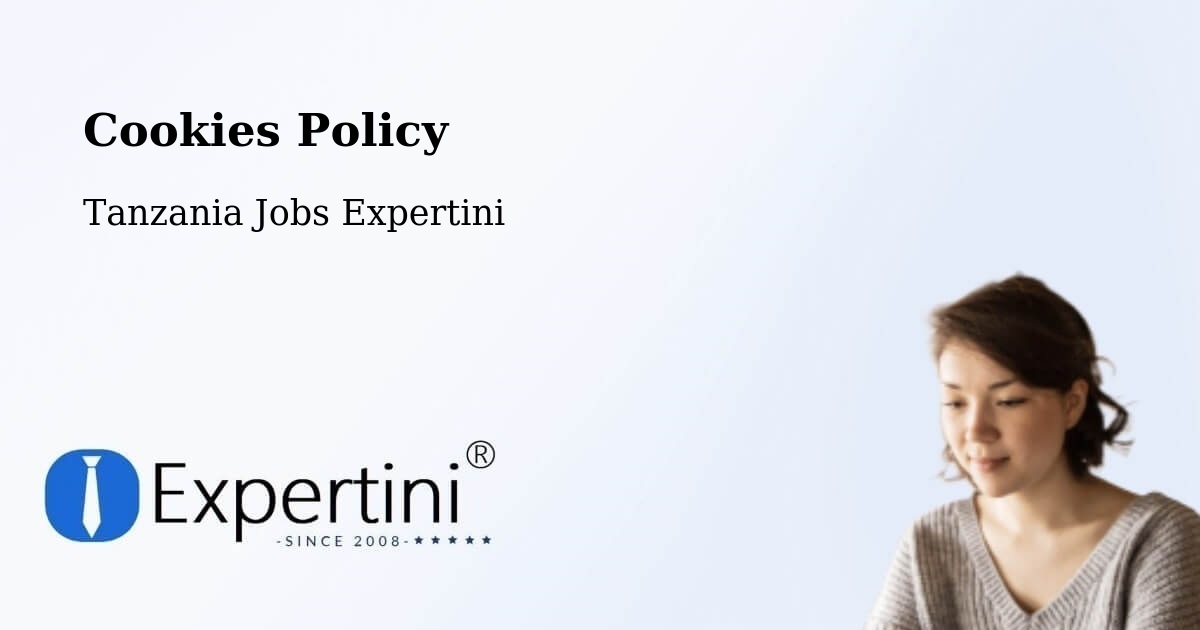 Cookie Policy – Mto Wa Mbu - Tanzania Jobs Expertini