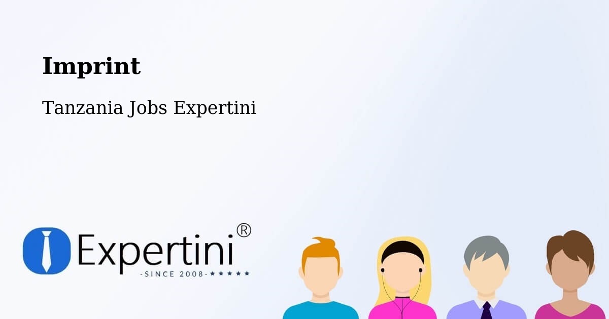 Imprint – Mto Wa Mbu - Tanzania Jobs Expertini